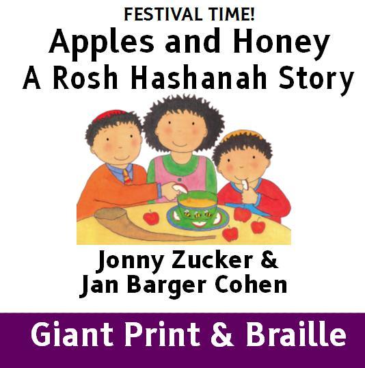 FESTIVAL TIME! Apples and Honey A Rosh Hashanah Story